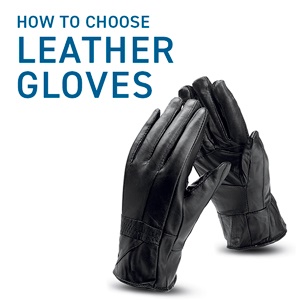 How to choose leather gloves 